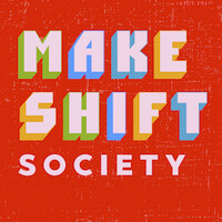 Makeshift Society series logo, Makeshift Society series contact details