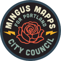 Mingus Mapps for Portland City Council logo, Mingus Mapps for Portland City Council contact details