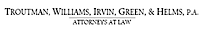 Troutman, Williams, Irvin, Green & Helms, P.A. logo, Troutman, Williams, Irvin, Green & Helms, P.A. contact details
