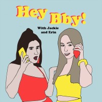 Hey Bby! Podcast logo, Hey Bby! Podcast contact details