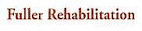 Fuller Rehabilitation, Llc logo, Fuller Rehabilitation, Llc contact details