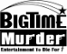 PeteDillon.com + BigTime Murder Productions logo, PeteDillon.com + BigTime Murder Productions contact details