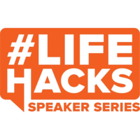 #LifeHacks Speaker Series logo, #LifeHacks Speaker Series contact details