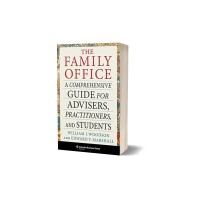 The Family Office: A Comprehensive Guide for Advisers, Practitioners, and Students logo, The Family Office: A Comprehensive Guide for Advisers, Practitioners, and Students contact details