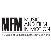 Music and Film in Motion (MFM), a division of Cultural Industries Ontario North (CION) logo, Music and Film in Motion (MFM), a division of Cultural Industries Ontario North (CION) contact details