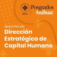 Maestría en Dirección Estratégica del Capital Humano Anáhuac Mx logo, Maestría en Dirección Estratégica del Capital Humano Anáhuac Mx contact details