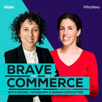 BRAVE COMMERCE Podcast logo, BRAVE COMMERCE Podcast contact details