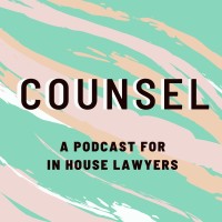 Counsel - A Podcast For In House Lawyers logo, Counsel - A Podcast For In House Lawyers contact details