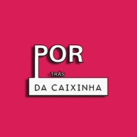 Por Trás da Caixinha logo, Por Trás da Caixinha contact details