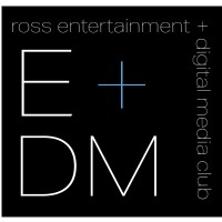 Ross Entertainment + Digital Media Club (E+DM) logo, Ross Entertainment + Digital Media Club (E+DM) contact details