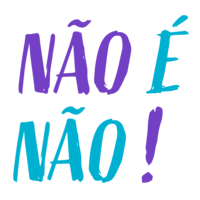 Não é Não logo, Não é Não contact details