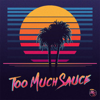 Too Much Sauce logo, Too Much Sauce contact details