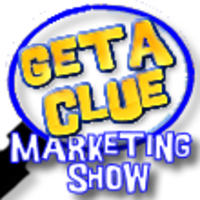 Get A Clue Marketing Show logo, Get A Clue Marketing Show contact details