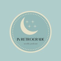 In Retrograde Podcast logo, In Retrograde Podcast contact details