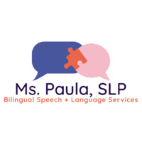 Ms. Paula, SLP Bilingual Speech + Language Services logo, Ms. Paula, SLP Bilingual Speech + Language Services contact details