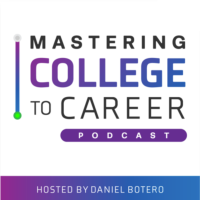 Mastering College to Career PODCAST logo, Mastering College to Career PODCAST contact details