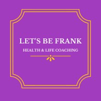 Let's Be Frank Health & Life Coaching logo, Let's Be Frank Health & Life Coaching contact details