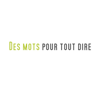 Des mots pour tout dire logo, Des mots pour tout dire contact details