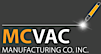 MCVAC Manufacturing Co., Inc. logo, MCVAC Manufacturing Co., Inc. contact details