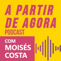 A Partir de Agora Podcast logo, A Partir de Agora Podcast contact details