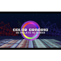 Color Grading, do projeto ao render logo, Color Grading, do projeto ao render contact details