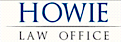 Howie Law Office logo, Howie Law Office contact details