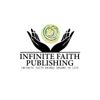 Infinite Faith Publishing & Enterprises, LLC. logo, Infinite Faith Publishing & Enterprises, LLC. contact details