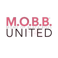 Moms of Black Boys United, Inc. and M.O.B.B. United for Social Change logo, Moms of Black Boys United, Inc. and M.O.B.B. United for Social Change contact details