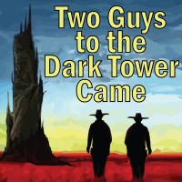 Two Guys to the Dark Tower Came logo, Two Guys to the Dark Tower Came contact details