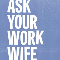 Ask Your Work Wife logo, Ask Your Work Wife contact details