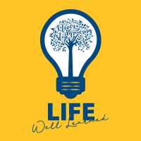 Life Well Learned Podcast logo, Life Well Learned Podcast contact details