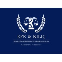 EFE & KILIÇ HUKUK DANIŞMANLIK ve ARABULUCULUK logo, EFE & KILIÇ HUKUK DANIŞMANLIK ve ARABULUCULUK contact details