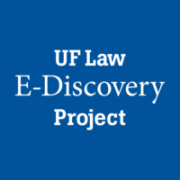 UF Law E-Discovery Project logo, UF Law E-Discovery Project contact details