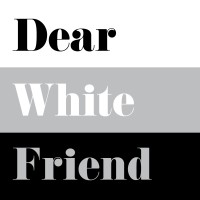 Dear White Friend logo, Dear White Friend contact details