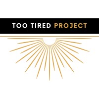 Too Tired Project logo, Too Tired Project contact details