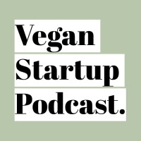 Vegan Startup Podcast logo, Vegan Startup Podcast contact details