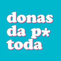 Donas da P* Toda logo, Donas da P* Toda contact details