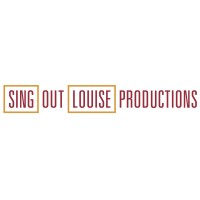 Sing Out, Louise! Productions logo, Sing Out, Louise! Productions contact details