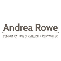 Andrea Rowe - Communications Strategist, Copywriter, Author logo, Andrea Rowe - Communications Strategist, Copywriter, Author contact details