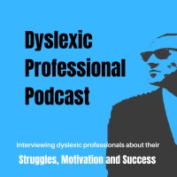 Dyslexic Professional Podcast logo, Dyslexic Professional Podcast contact details