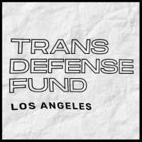 Trans Defense Fund Los Angeles logo, Trans Defense Fund Los Angeles contact details