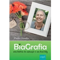 BiaGrafia: uma história de superação e seu final feliz (LIVRO) logo, BiaGrafia: uma história de superação e seu final feliz (LIVRO) contact details