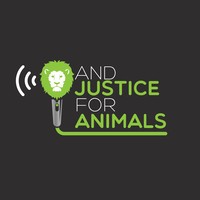 And Justice For Animals Podcast logo, And Justice For Animals Podcast contact details