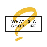 What is a Good Life? logo, What is a Good Life? contact details