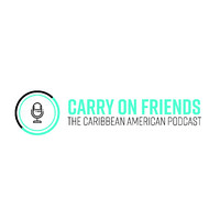 Carry On Friends The Caribbean American Podcast logo, Carry On Friends The Caribbean American Podcast contact details