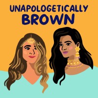 Podcast Unapologetically Brown logo, Podcast Unapologetically Brown contact details