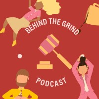 Behind the Grind Podcast logo, Behind the Grind Podcast contact details