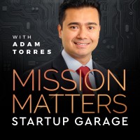 Mission Matters Startup Garage with Adam Torres logo, Mission Matters Startup Garage with Adam Torres contact details