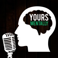 Yours Mentally Podcast logo, Yours Mentally Podcast contact details