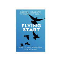 Flying Start - How to Make Your Own Luck At Work logo, Flying Start - How to Make Your Own Luck At Work contact details